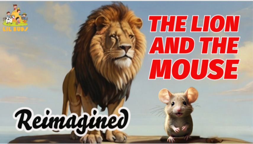 The Lion and the Mouse
